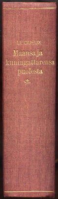 Le Queux, Weyman, Cherbuliez (yhteissidos 1910-luvulta)