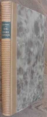 A. E. Järvinen: Erämaan lastuja. 1p. Wsoy 1949.