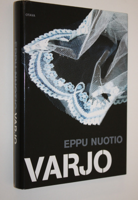 Eppu Nuotio : Varjo (signeerattu)