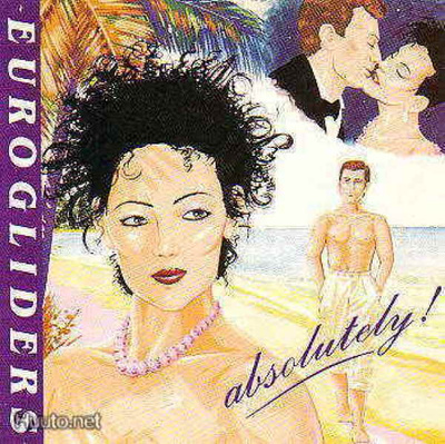 EUROGLIDERS :: ABSOLUTELY :: VINYYLI LP 1985