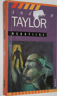 Andrew Taylor : Negatiivi