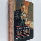 Gerald L. Geison : The private science of Louis Pasteur - pikkukuva 1