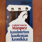 Gabriel Garcia Marquez Kuulutetun Kuoleman Kronikka - pikkukuva 1
