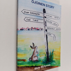 Wete Myllymaa : Ojoinen story : Muistitietoon perustuva d... - pikkukuva 1