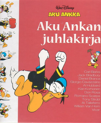 Disney: Aku Ankan JUHLAKIRJA (1-painos)