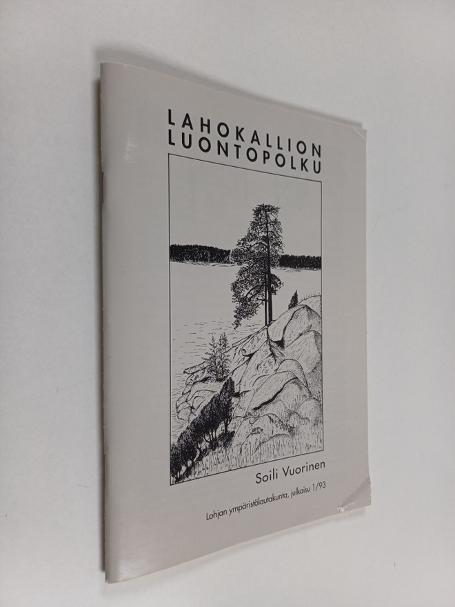 Soili Vuorinen : Lahokallion luontopolku