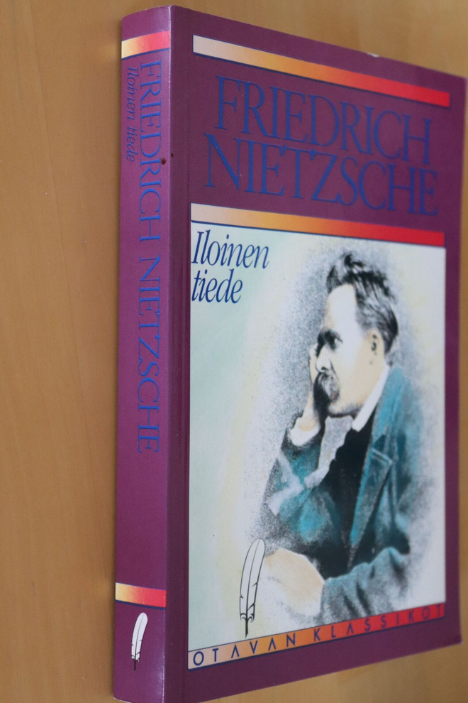 Friedrich Nietzsche : Iloinen tiede ( 1989 Otavan klassikot)