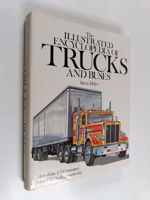 Denis Neville Miller : The Illustrated Encyclopedia of Tr...