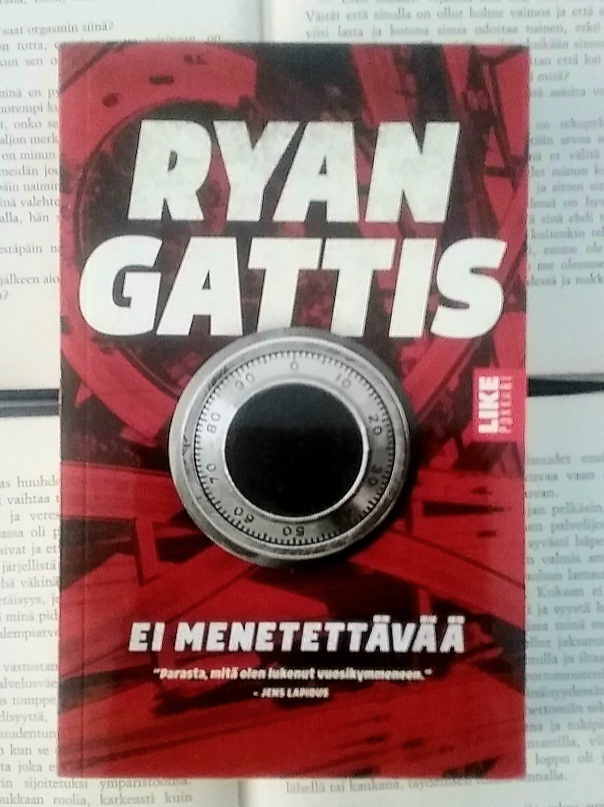 Ryan Gattis - Ei menetettävää (pokkari)