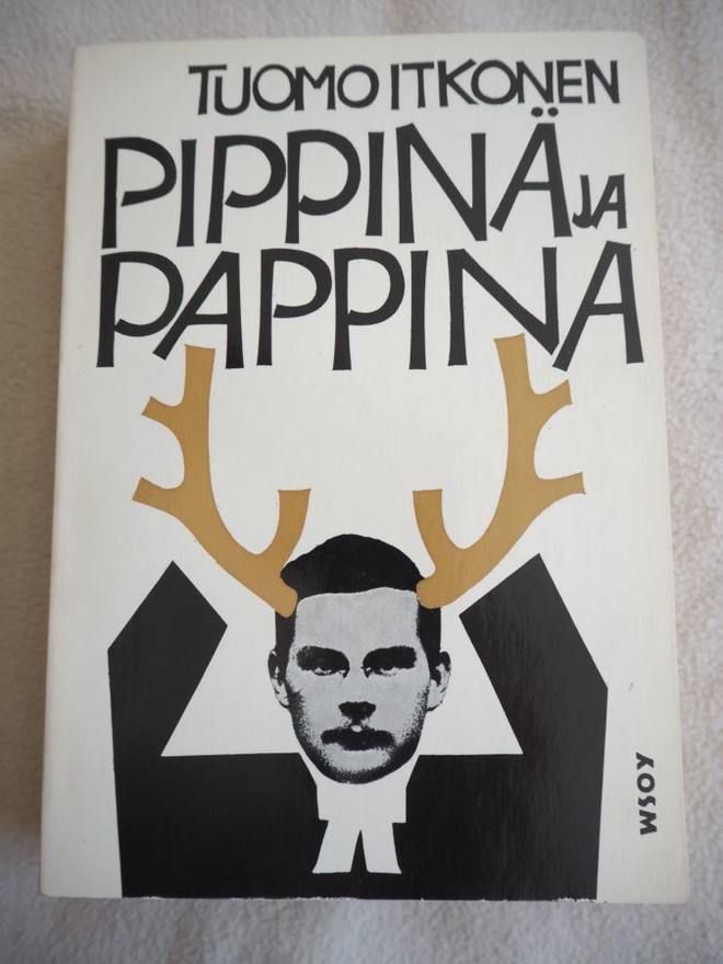 Tuomo Itkonen: PIPPINÄ JA PAPPINA, v. 1970