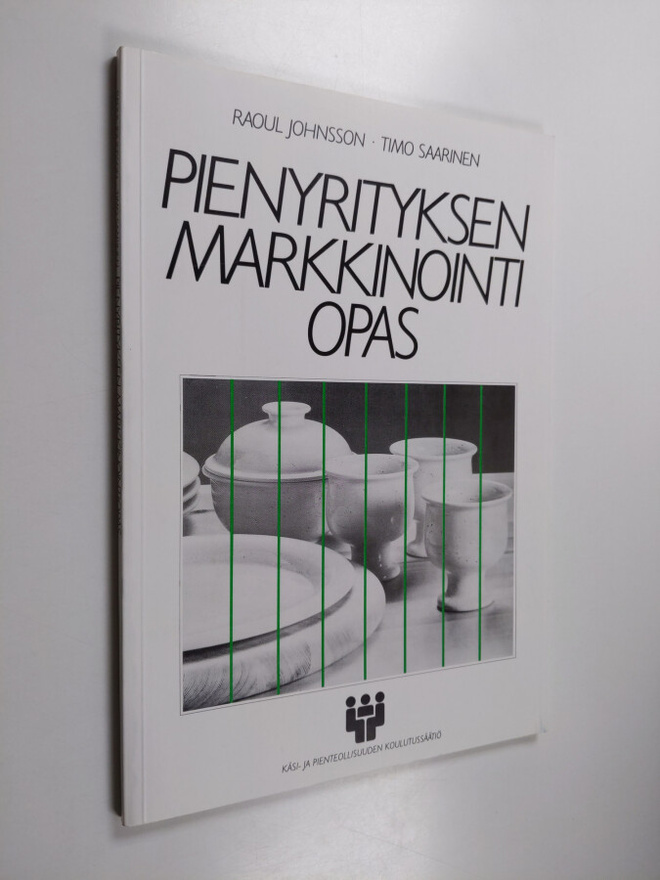 Raoul Johnsson : Pienyrityksen markkinointiopas