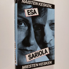 Esa Sariola : Naisten kesken, miesten kesken - pikkukuva 1