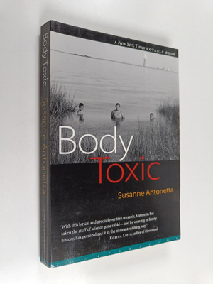 Susanne Antonetta : Body Toxic