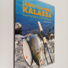Jari Tuiskunen : Jarin kanssa kalassa : suomalaisia kalap... - pikkukuva 1