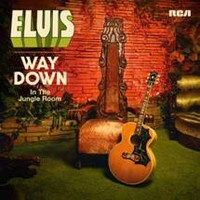 ELVIS PRESLEY:WAY DOWN-IN THE JUNGLE ROOM 2CD