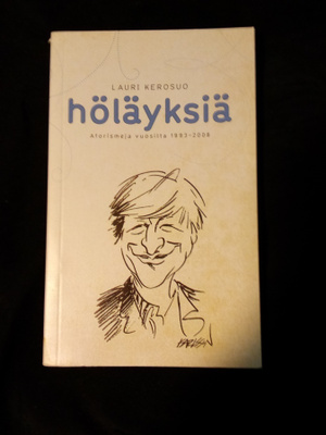 Kerosuo-höläyksiä