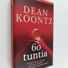 Dean Koontz : 60 tuntia - pikkukuva 1