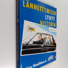 Unto Hämäläinen : Lännettymisen lyhyt historia - pikkukuva 1