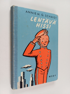 Annie M. G. Schmidt : Lentävä hissi