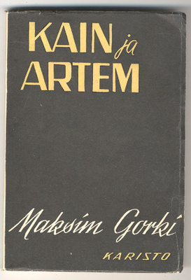 Maksim Gorki: Kain ja Artem