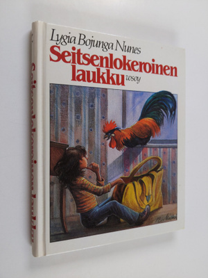 Lygia Bojunga Nunes : Seitsenlokeroinen laukku