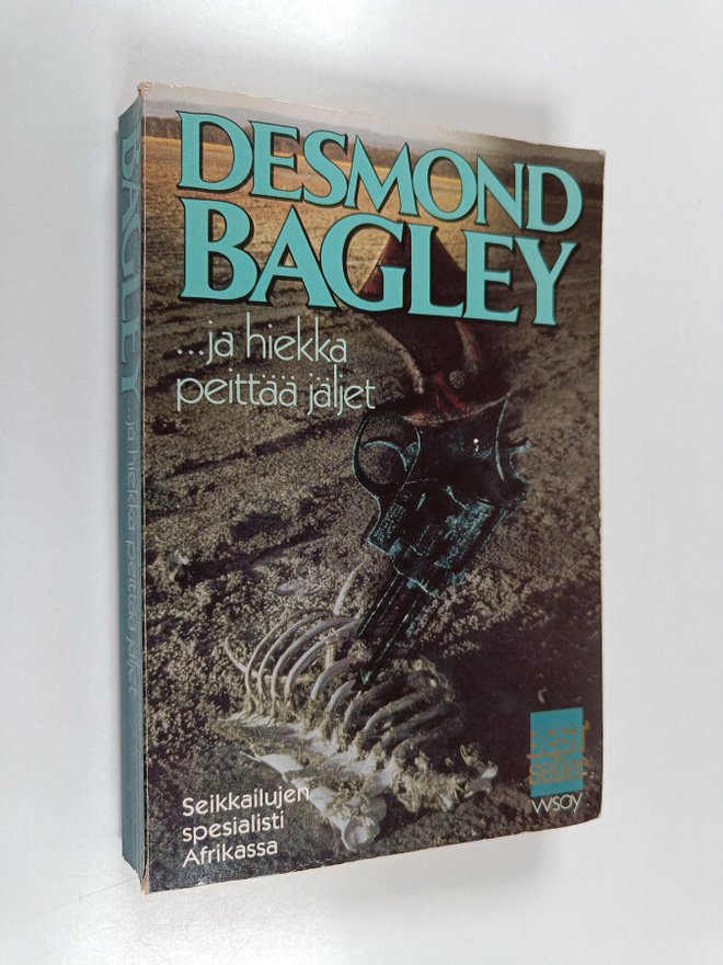 Desmond Bagley : ja hiekka peittää jäljet