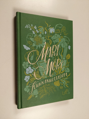 Mari Mörö : Kukkanuottasilla