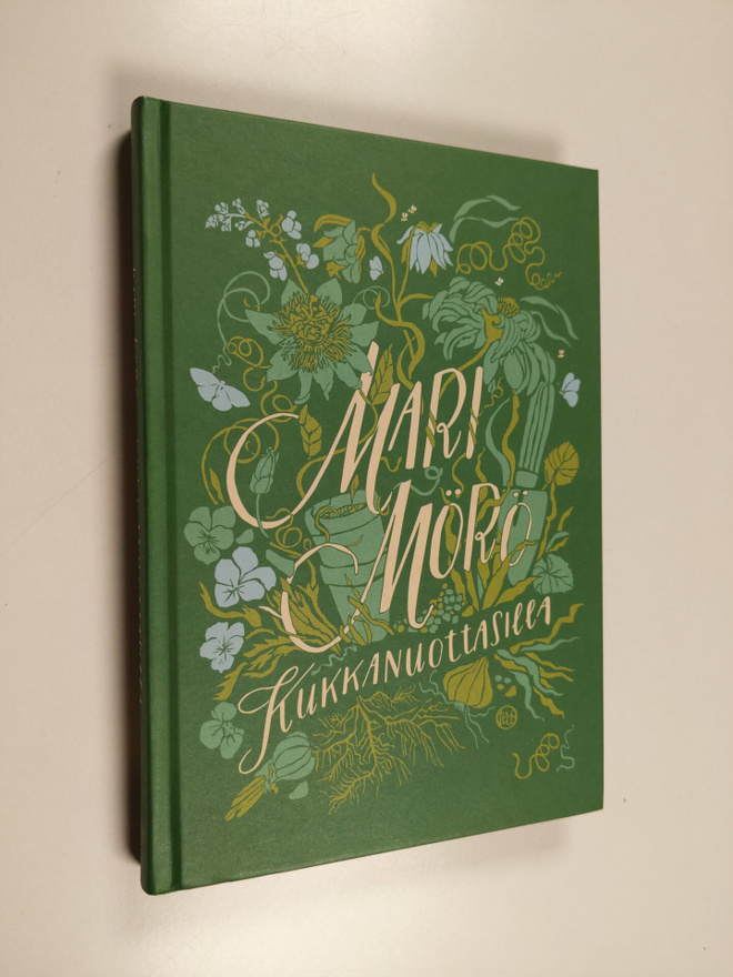 Mari Mörö : Kukkanuottasilla