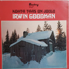 LP KOHTA TAAS ON JOULU Irwin Goodman - pikkukuva 1