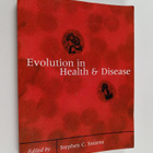 Stephen C. Stearns : Evolution in Health and Disease - pikkukuva 1