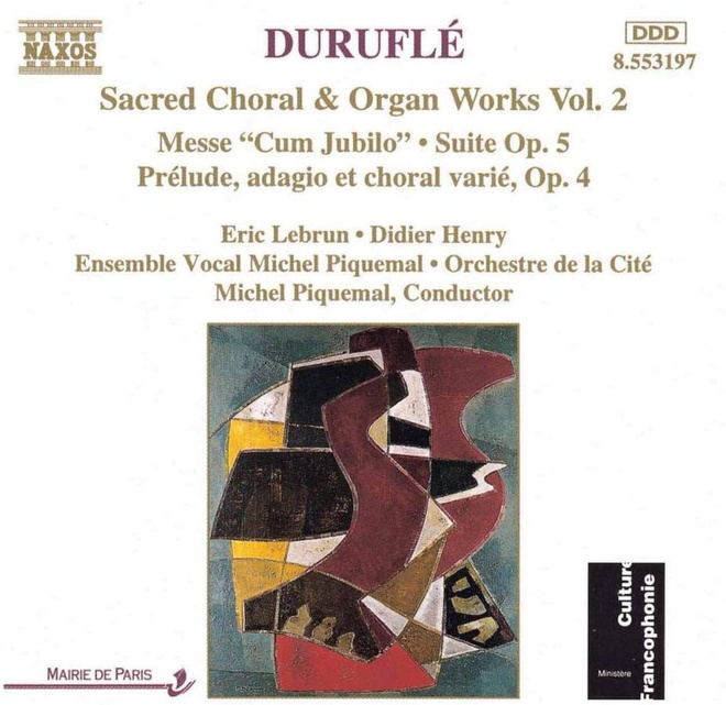 Duruflé - Sacred Choral & Organ Works, Volume 2  - CD