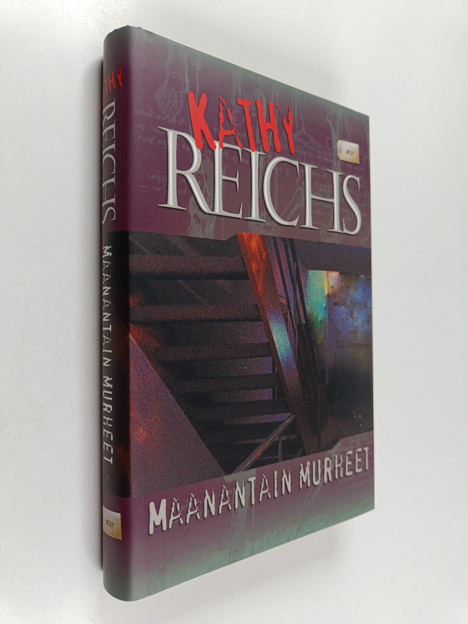 Kathy Reichs : Maanantain murheet