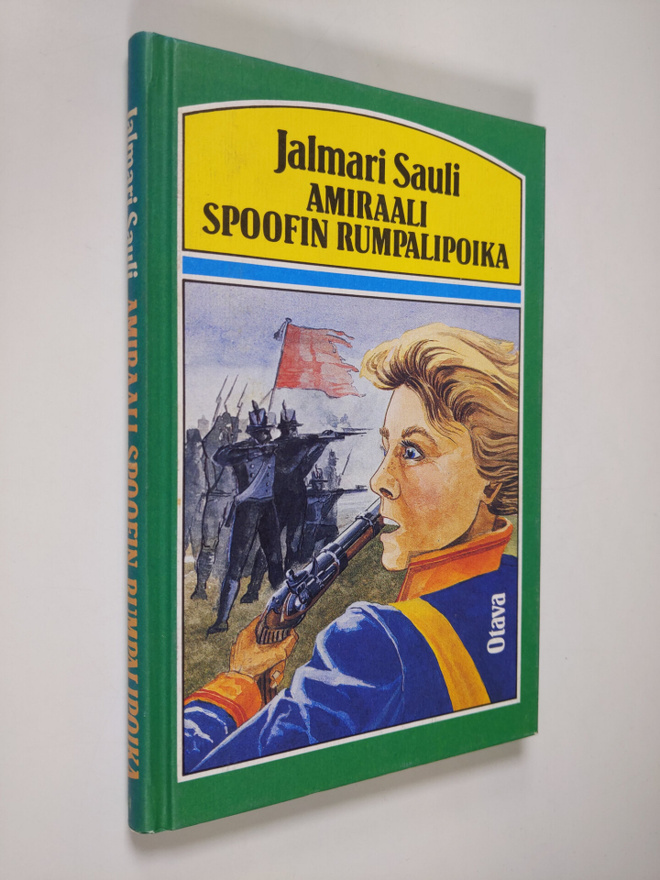 Jalmari Sauli : Amiraali Spoofin rumpalipoika : historial...