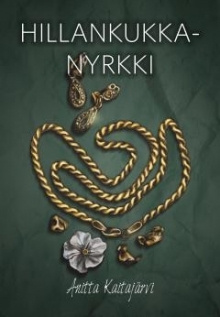 Anitta Kaitajärvi - Hillankukkanyrkki
