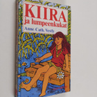 Anne-Cath Vestly : Kiira ja lumpeenkukat - pikkukuva 1