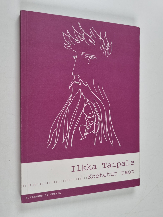 Ilkka Taipale : Koetetut teot