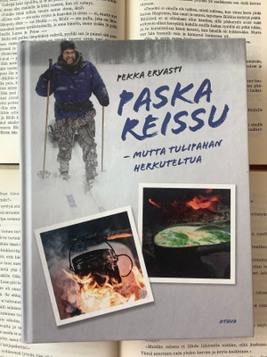 Pekka Ervasti - Paska reissu: mutta tulipahan herkuteltua