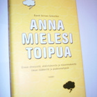 Servan-Schreiber: ANNA MIELESI TOIPUA (2004) Sis.pk:t - pikkukuva 1