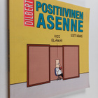 Scott Adams : Positiivinen asenne : a Dilbert book - pikkukuva 1