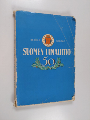 Suomen uimaliitto : 1906-1956 = Finska simförbundet