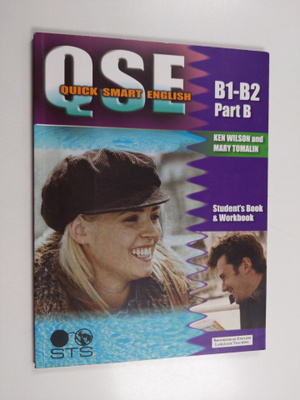 Quick Smart English :; student's book & workbook ; B1-B2 ...