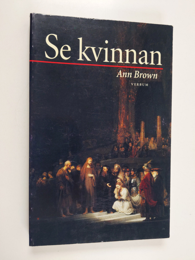 Ann Brown : Se kvinnan