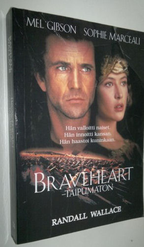 Randall Wallace: BRAVEHEART - Taipumaton p. -95