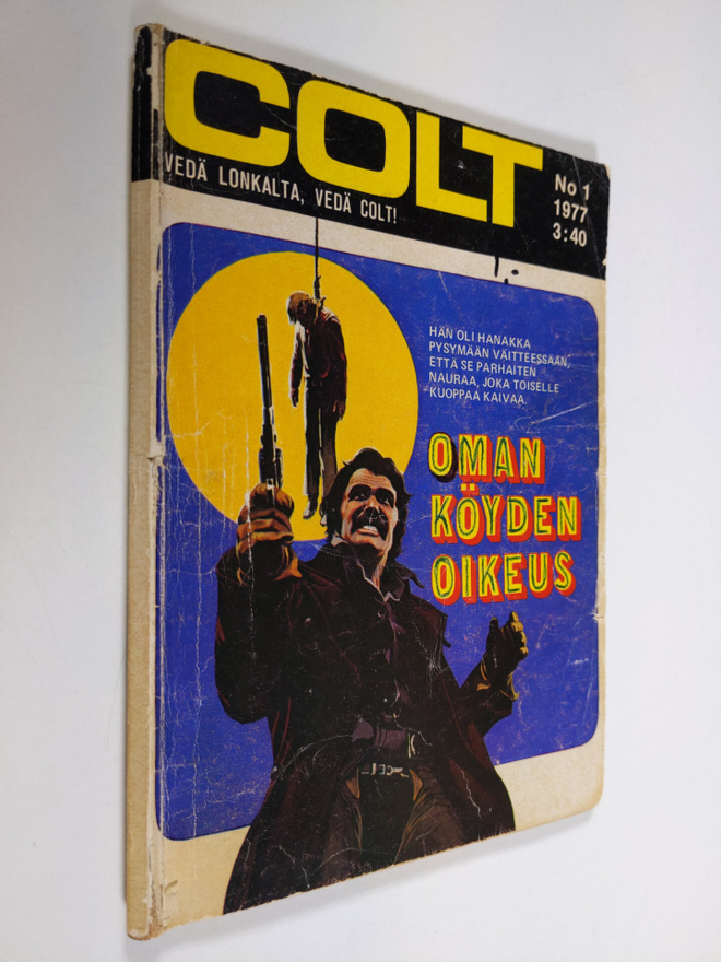 Clay Anthone : Colt 1/1977 : Oman köyden oikeus