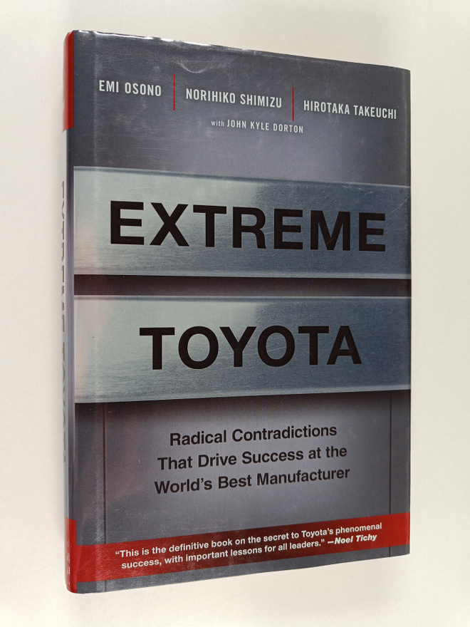Emi Osono : Extreme Toyota : radical contradictions that ...