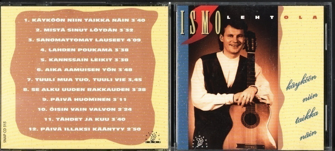 ISMO LEHTOLA . CD-LEVY . KÄYKÖÖN NIIN TAIKKA NÄIN