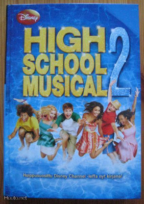 Disney: HIGH SCHOOL MUSICAL 2 - 1.painos 2008