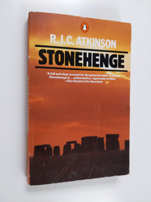 R. J. C. Atkinson : Stonehenge