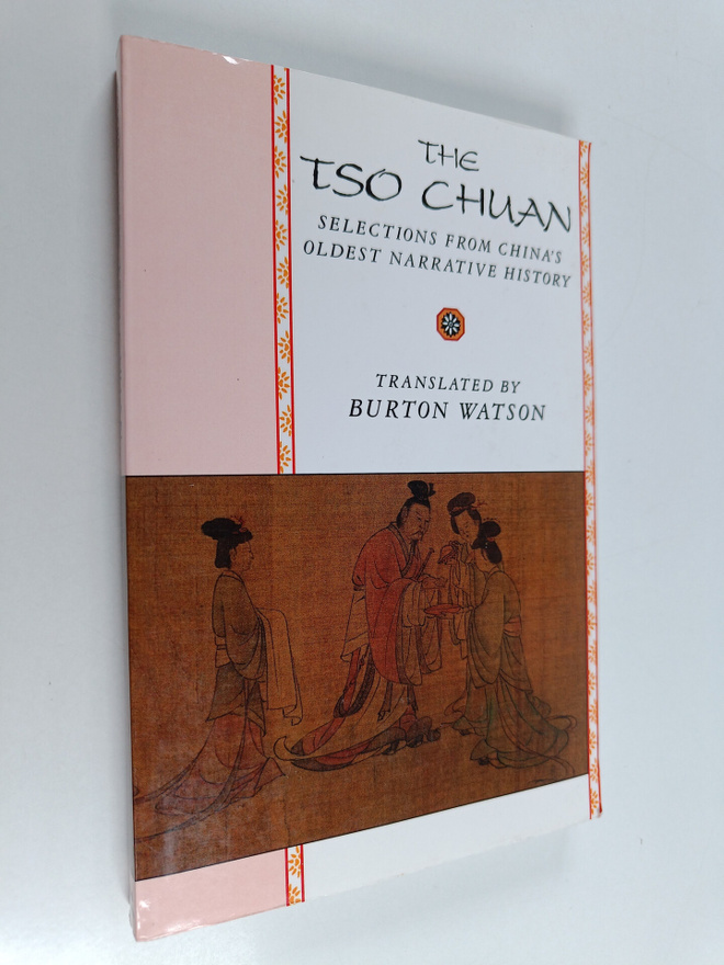 Ming Zuoqiu : The Tso Chuan : Selections from China's Old...