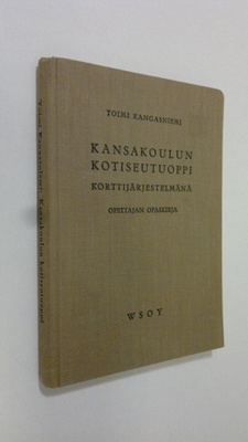 Toimi Kangasniemi : Kansakoulun kotiseutuoppi korttijärje...